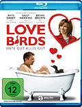 Love Birds - Ente gut, alles gut!