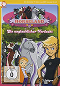 Horseland - 15 - Ein unglaublicher Verdacht