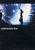 Film: Sade - Lovers Live