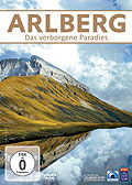 Arlberg - Das verborgene Paradies