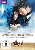 Film: Die Weihnachtsgeschichte - Das grte Wunder aller Zeiten