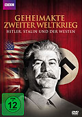 Film: Geheimakte Zweiter Weltkrieg - Hitler, Stalin und der Westen