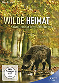 Wilde Heimat - Naturerlebnisse in vier Jahreszeiten