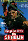 Film: Die gelbe Hlle des Shaolin