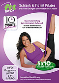 Fit For Fun - 10 Minute Solution: Schlank & Fit mit Pilates