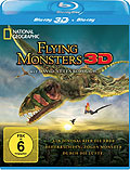 National Geographic: Flying Monsters - 3D