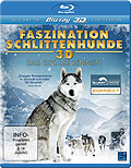 Faszination Schlittenhunde - Das groe Rennen - 3D