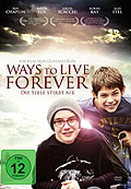 Film: Ways to live forever - Die Seele stirbt nie