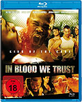 Film: In Blood we Trust