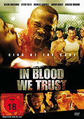 Film: In Blood we Trust
