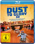 Film: Dust to Glory - 3D