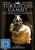 Film: Trkisches Gambit: 1877 - Die Schlacht am Bosporus