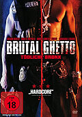 Brutal Ghetto - Tdliche Bronx