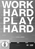 Work Hard - Play Hard