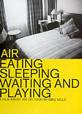 Air - Eating, Sleeping, Waiting And Playing