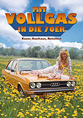 Film: Mit Vollgas in die 70er - Raser, Rasthaus, Reiselust