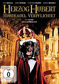 Herzog Hubert - Hundeadel verpflichtet