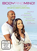 Film: Body and Mind! - Fit und Glcklich mit Detlef D! Soost & Kate Hall