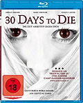 Film: 30 Days to Die