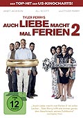 Film: Auch Liebe macht mal Ferien 2