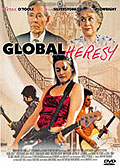 Film: Global Heresy