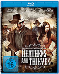 Film: Heathens and Thieves - Das Glck ist mit dem Bsen