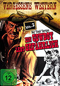 Ein Cowboy lebt gefhrlich - Vergessene Western - Vol. 2