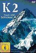 K2 - Traum und Schicksal