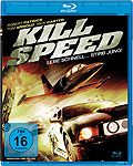 Kill Speed - Hher. Schneller. Hrter.