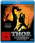 Thor - Der Berserker Gottes