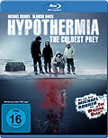 Hypothermia - The Coldest Prey