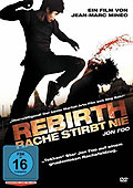 Film: Rebirth - Rache stirbt nie.