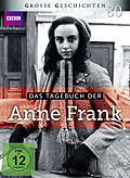 Film: Grosse Geschichten 80: Das Tagebuch der Anne Frank