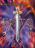 Film: Toto - Greatest Hits Live ... and More