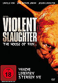 Violent Slaughter
