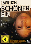 Film: Weil ich schner bin