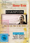 Danny Trejo - Champion