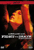 Fight to the Death - uncut