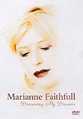 Marianne Faithfull - Dreaming My Dreams