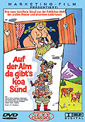 Auf der Alm da gibt's koa Snd