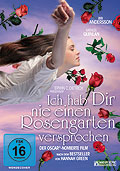 Ich hab Dir nie einen Rosengarten versprochen