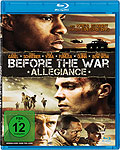 Film: Before the War - Allegiance