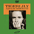 Natalie Merchant - Tigerlily