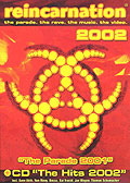 Film: Reincarnation 2002 - The Parade, The Rave, The Music ...