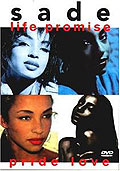 Film: Sade - Life Promise Pride Love