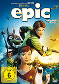 Film: Epic - Verborgenes Knigreich