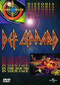 Def Leppard - Historia / In The Round In Your Face