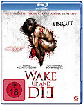 Film: Wake Up and Die - uncut