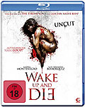 Film: Wake Up and Die - uncut