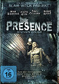 The Presence - Besessen von Dir